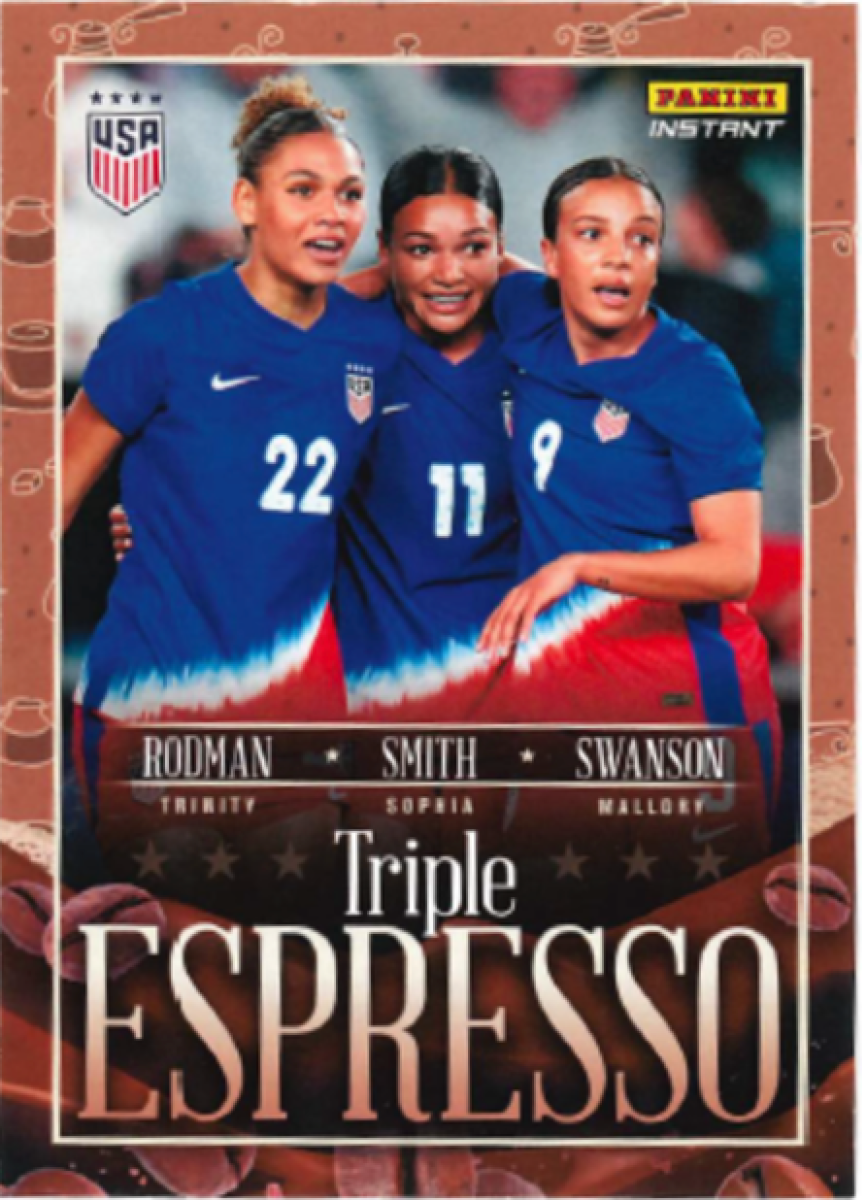 Trinity Rodman/Sophia Smith/Mallory Swanson - Panini Instant USWNT - Triple Espresso /10